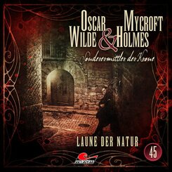 Oscar Wilde & Mycroft Holmes - Folge 45, 1 Audio-CD