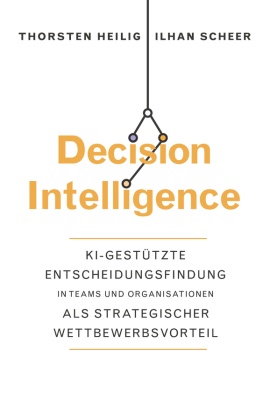 Decision Intelligence