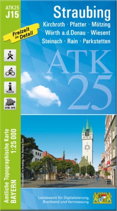 ATK25-J15 Straubing (Amtliche Topographische Karte 1:25000)
