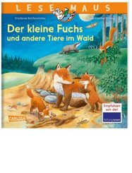 LESEMAUS 181: Der kleine Fuchs und andere Tiere im Wald