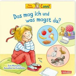 Conni-Pappbilderbuch: Meine Freundin Conni. Das mag ich und was magst du?