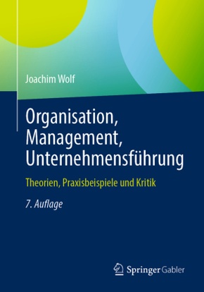 Organisation, Management, Unternehmensführung