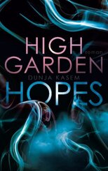 High Garden Hopes