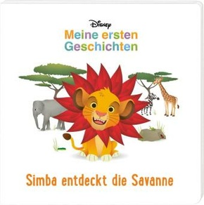 Mein erstes Disney Buch: Simba entdeckt die Savanne