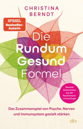 Die Rundum-Gesund-Formel