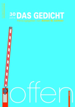 Das Gedicht. Zeitschrift /Jahrbuch für Lyrik, Essay und Kritik / DAS GEDICHT Bd. 30, m. 1 Buch