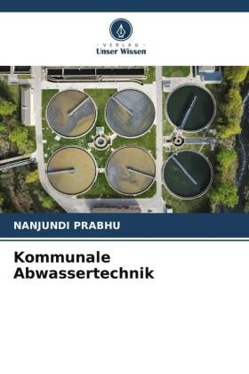 Kommunale Abwassertechnik