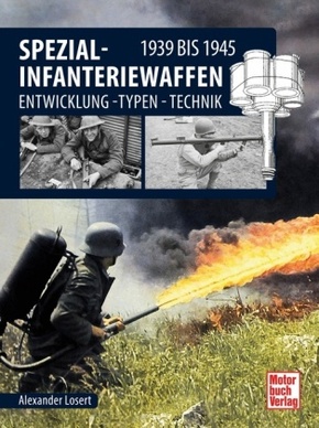 Spezial-Infanteriewaffen 1939 bis 1945