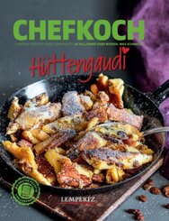 CHEFKOCH: Hüttengaudi