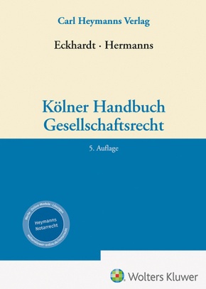 Kölner Handbuch Gesellschaftsrecht