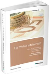 Der Wirtschaftsfachwirt / 3 Bände: Der Wirtschaftsfachwirt / Lehrbuch 2