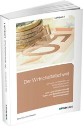 Der Wirtschaftsfachwirt / 3 Bände: Der Wirtschaftsfachwirt / Lehrbuch 1