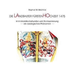 Die Landshuter Fürstenhochzeit 1475