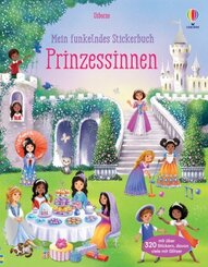 Mein funkelndes Stickerbuch: Prinzessinnen