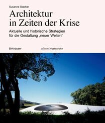 Architektur in Zeiten der Krise