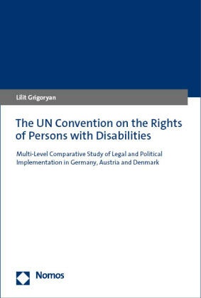 The UN Convention on the Rights of Persons with Disabilities