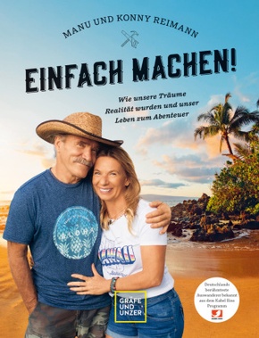 Konny und Manu Reimann: Einfach machen