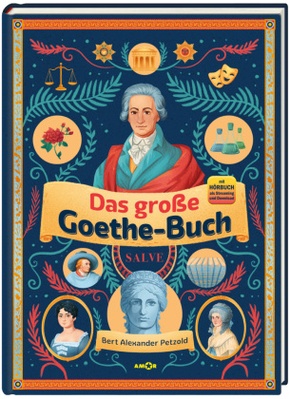 Das große Goethe-Buch. Ein Wissensabenteuer über Johann Wolfgang von Goethe., m. 26 Audio
