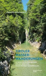 Tiroler Wasserwanderungen
