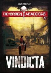 Die Erben Abaddons: Die Erben Abaddons / Vindicta