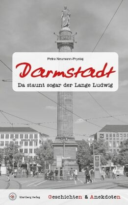 Geschichten und Anekdoten aus Darmstadt