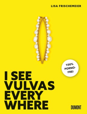 I see Vulvas everywhere