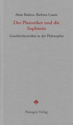 Der Platoniker und die Sophistin