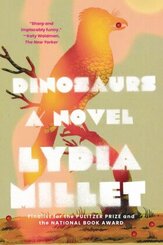 Dinosaurs - A Novel