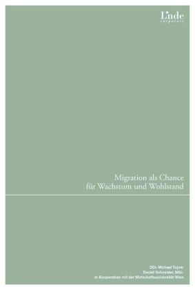 Migration als Chance für Wachstum und Wohlstand
