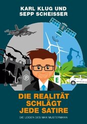 Die Realität schlägt jede Satire