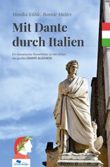 Mit Dante durch Italien