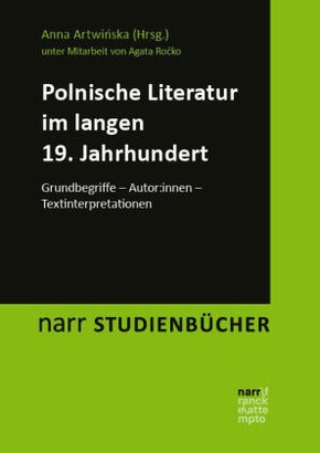 Polnische Literatur im langen 19. Jahrhundert