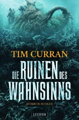 DIE RUINEN DES WAHNSINNS