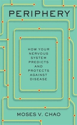 Periphery - How Your Nervous System Predicts and Protects against Disease