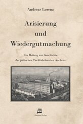 Arisierung und Wiedergutmachung