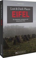 Lost & Dark Places Eifel