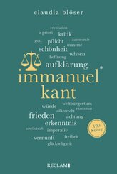 Immanuel Kant | Wissenswertes über Leben und Wirken des großen Philosophen | Reclam 100 Seiten