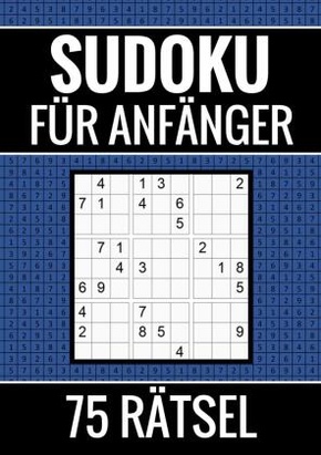 Sudoku für Anfänger - 75 Rätsel (einfach)