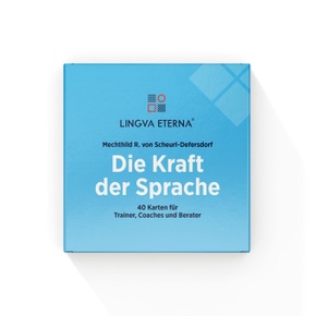 Die Kraft der Sprache - 40 Karten für Trainer, Coaches und Berater