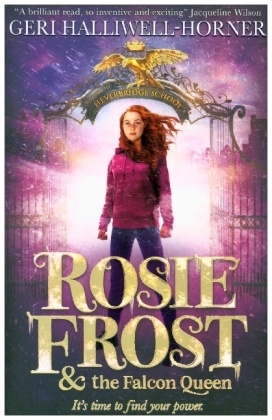 Rosie Frost And The Falcon Queen