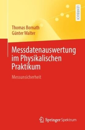 Messdatenauswertung im Physikalischen Praktikum