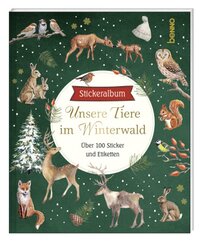 Stickeralbum »Unsere Tiere im Winterwald«