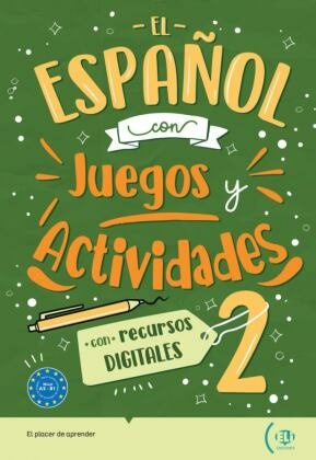 El español con ... juegos y actividades 2