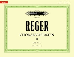 Choralfantasien für Orgel Band 2 : op. 52/1?3