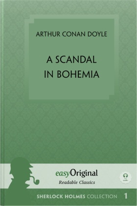 A Scandal in Bohemia (book + Audio-CDs) (Sherlock Holmes Collection) - Readable Classics - Unabridged english edition wi