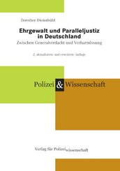 Ehrgewalt und Paralleljustiz in Deutschland