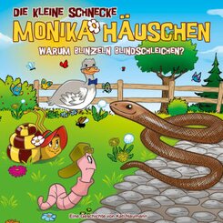 Die kleine Schnecke, Monika Häuschen, Audio-CDs: Die kleine Schnecke Monika Häuschen - Warum blinzeln Blindschleichen?