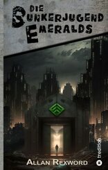 Die Bunkerjugend Emeralds