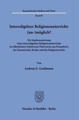 Interreligiöser Religionsunterricht: (un-)möglich?