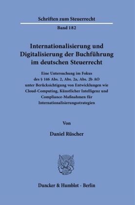 Internationalisierung und Digitalisierung der Buchführung im deutschen Steuerrecht.